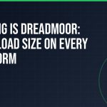How big is DREADMOOR: download size on every platform