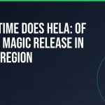 What time does Hela: of Mice & Magic release in every region